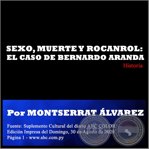 SEXO, MUERTE Y ROCANROL: EL CASO DE BERNARDO ARANDA - Por MONTSERRAT ÁLVAREZ - Domingo, 30 de Agosto de 2020